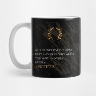 The Art of Thoughtful Speech: Epictetus's Guide to Silence and Clarity Mug
